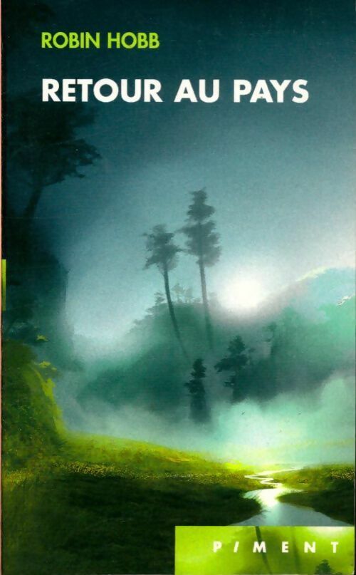 Livrenpoche : Retour au pays - Robin Hobb - Livre