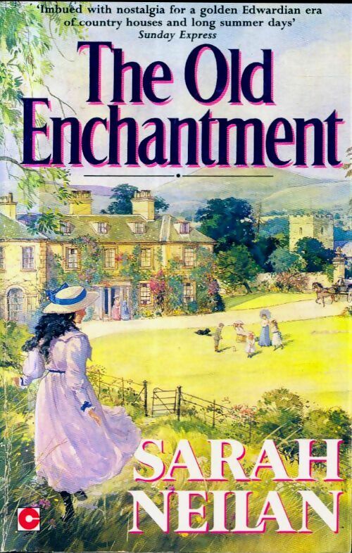 Livrenpoche : The old enchantment - Sarah Neilan - Livre
