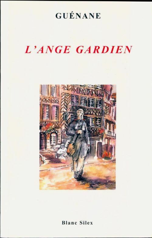 Livrenpoche : L'ange gardien - Guenane - Livre