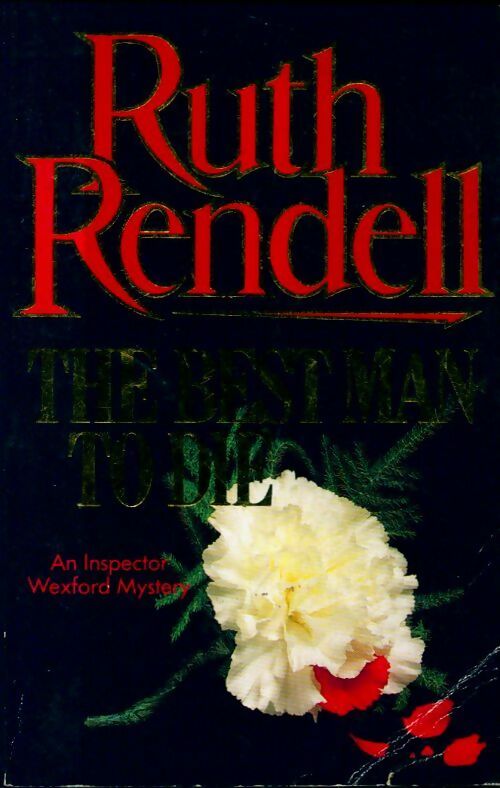 The best man to die - Ruth Rendell -  Arrow - Livre