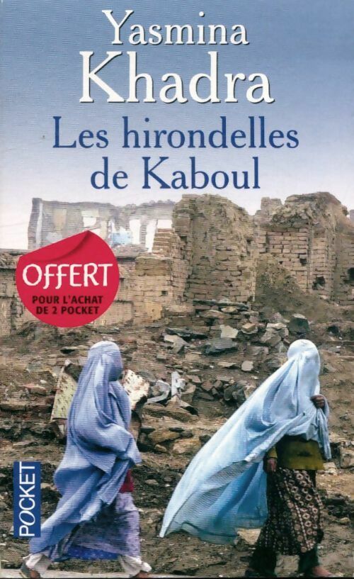Livrenpoche : Les hirondelles de Kaboul - Yasmina Khadra - Livre