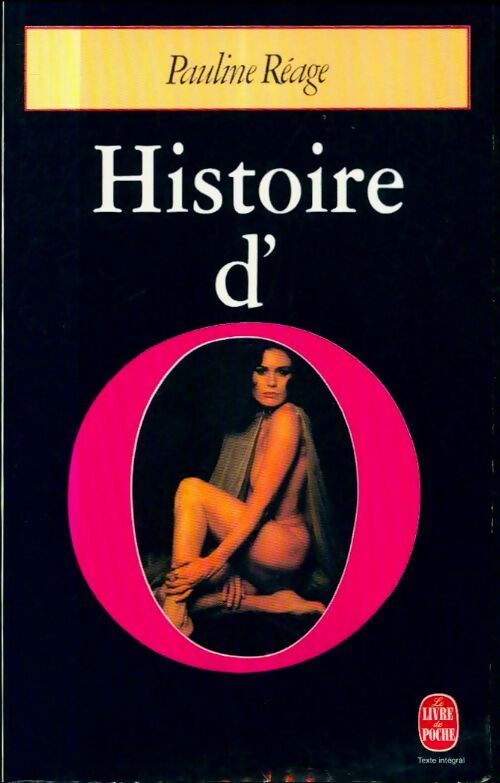 Livrenpoche : Histoire d'O - Pauline Réage - Livre
