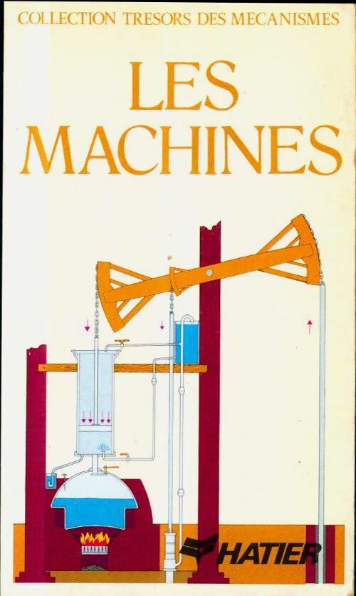 Livrenpoche : Les machines - Sigvard Strandh - Livre