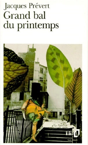Grand bal du printemps - Jacques Prévert - Livre