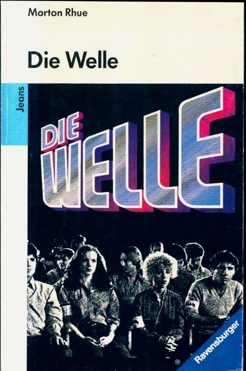 Livrenpoche : Die welle - Morton Rhue - Livre