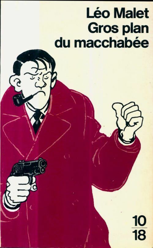Gros plan du macchabée - Léo Malet - Livre