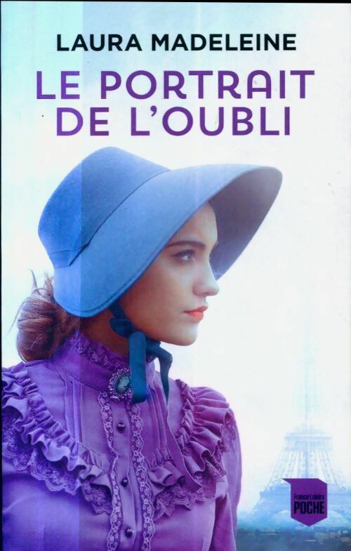 Le portrait de l'oubli - Laura Madeleine -  France Loisirs poche - Livre