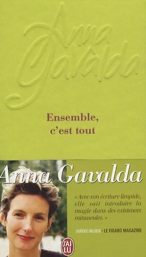 Livrenpoche : Ensemble, c'est tout - Anna Gavalda - Livre