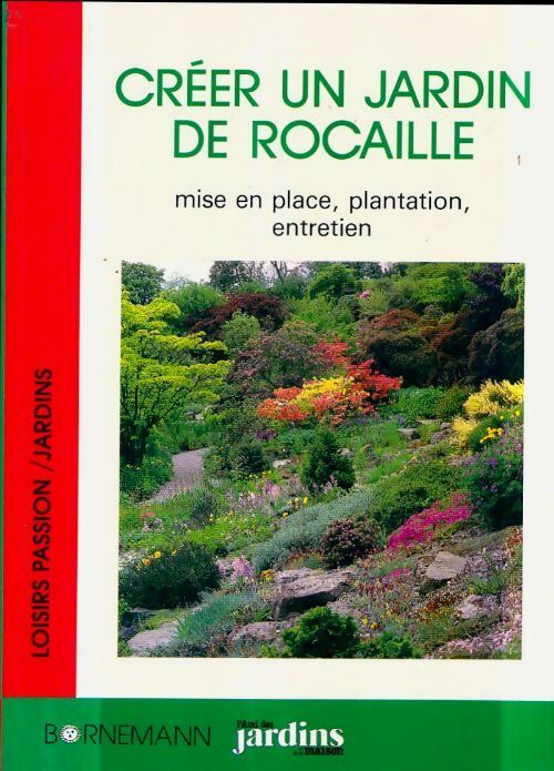 Livrenpoche : Créer un jardin de rocaille - Wolfgang Hörster - Livre