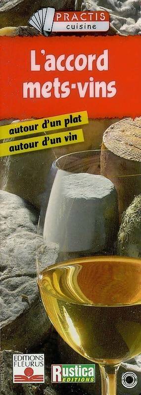 Livrenpoche : Accords des mets et vins - Nicolas Julhès - Livre