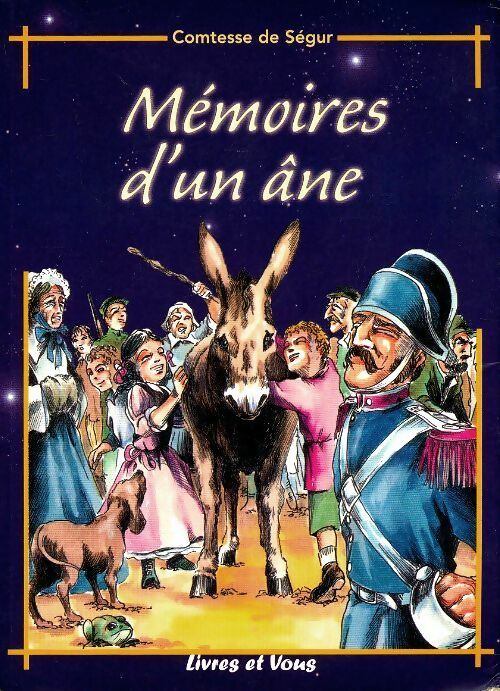 Livrenpoche : Mémoires d'un âne - Comtesse De Ségur - Livre