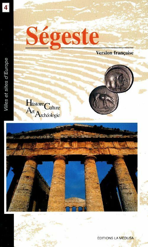 Livrenpoche : Ségeste. Histoire, culture, art, archéologie - Ruth Von Gunten - Livre