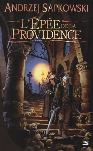 Livrenpoche : Sorceleur Tome II : L'épée de la Providence - Andrzej Saprowski - Livre