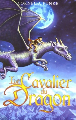 Livrenpoche : Le cavalier du dragon - Cornelia Funke - Livre