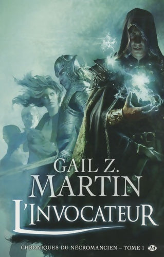 Livrenpoche : Chroniques du Nécormancien Tome I : L'invocateur - Gail Martin - Livre