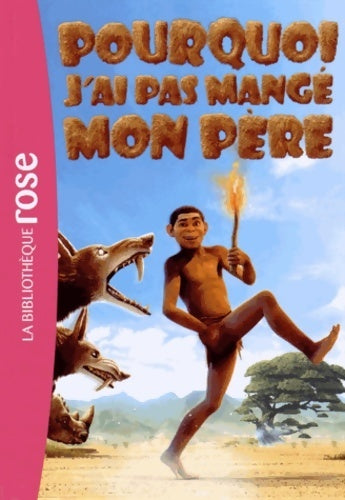 Livrenpoche : Pourquoi j'ai pas mangé mon père.e roman du film - Collectif - Livre