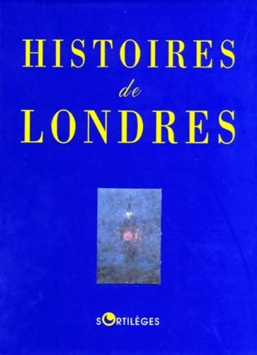 Livrenpoche : Histoires de Londres - Collectif - Livre