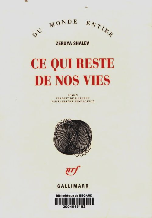Livrenpoche : Ce qui reste de nos vies - Zeruya Shalev - Livre