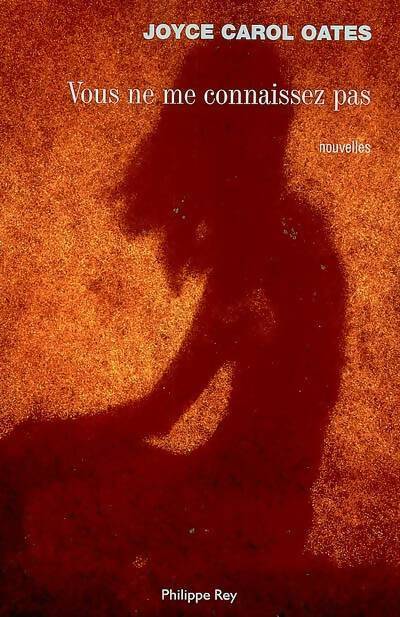 Livrenpoche : Vous ne me connaissez pas - Joyce Carol Oates - Livre
