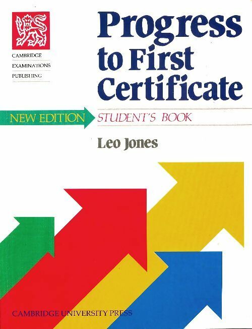 Livrenpoche : Progress to first certificate. Student's book - Leo Jones - Livre