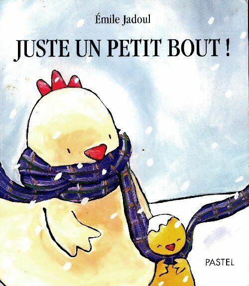 Livrenpoche : Juste un petit bout - Emile Jadoul - Livre