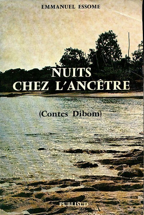 Livrenpoche : Nuits chez l'ancêtre - Emmanuel Essome - Livre