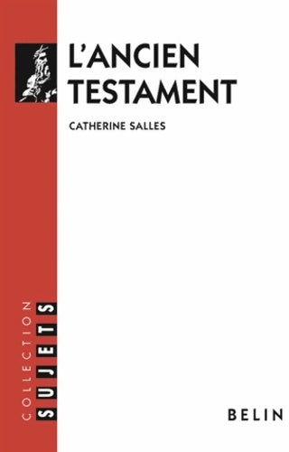 L'ancien testament - Catherine Salles - Livre