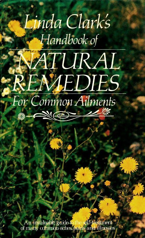 Livrenpoche : Natural remedies for Commo, Aliments - Linda Clark'S - Livre
