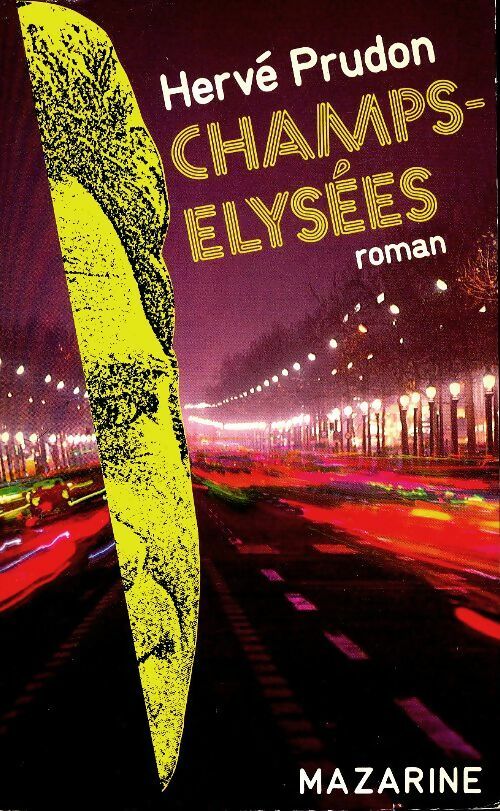 Livrenpoche : Champs-Élysées - Hervé Prudon - Livre