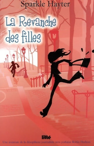Livrenpoche : La revanche des filles - Sparkle Hayter - Livre