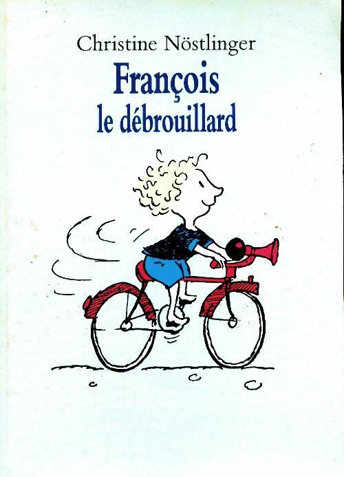 Livrenpoche : François le débrouillard - Christine Nöstlinger - Livre