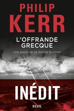 Livrenpoche : L'offrande grecque  une aventure de Bernie Gunther - Philip Kerr - Livre