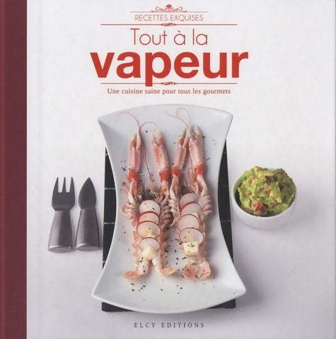 Livrenpoche : Tout à la vapeur - Manuela Vanni - Livre