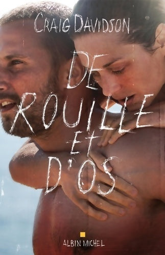 Livrenpoche : De rouille et d'os - Craig Davidson - Livre