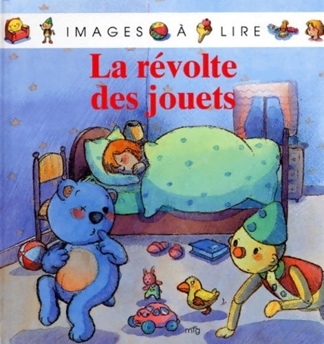 La révolte des jouets - Josette Gontier - Livre