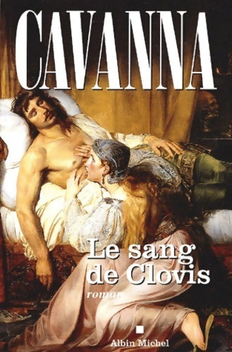 Livrenpoche : Le sang de Clovis - François Cavanna - Livre