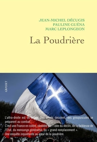 Livrenpoche : La poudrière - Jean-Michel Décugis - Livre