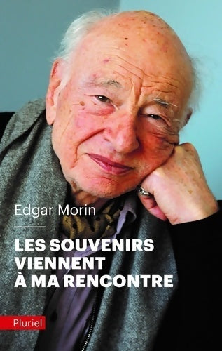 Livrenpoche : Les souvenirs viennent à ma rencontre - Edgar Morin - Livre