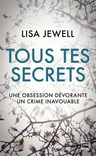 Livrenpoche : Tous tes secrets - Lisa Jewell - Livre