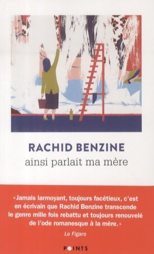 Ainsi parlait ma mère - Rachid Benzine - Livre