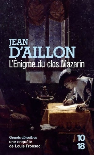 L'énigme du clos Mazarin - Jean D'Aillon - Livre