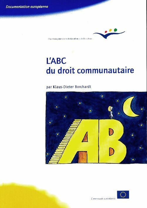 Livrenpoche : L'ABC du droit communautaire - Klaus-Dieter Borchardt - Livre
