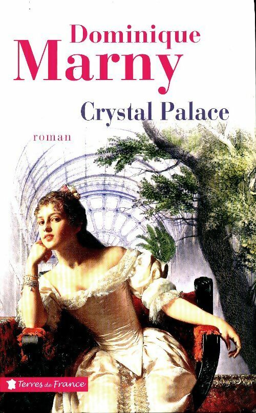 Livrenpoche : Crystal Palace - Dominique Marny - Livre