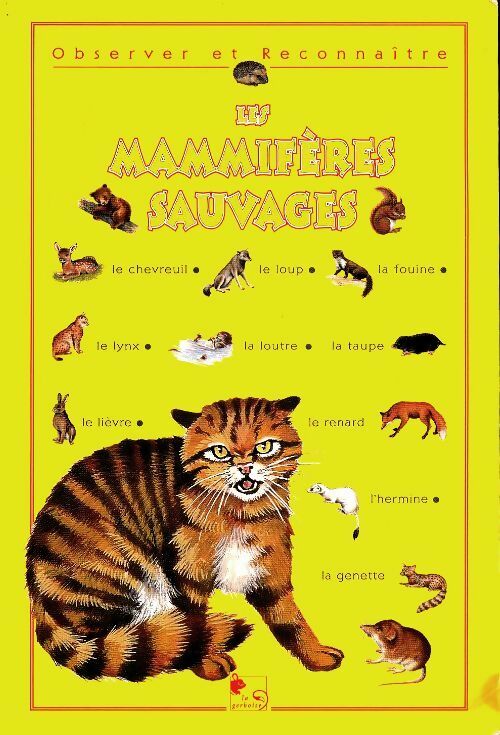 Livrenpoche : Les mammifères sauvages - Collectif - Livre