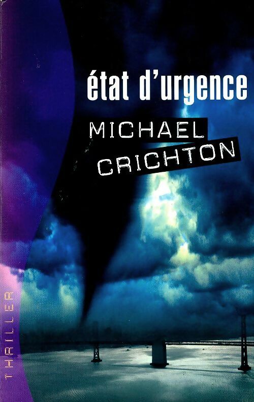 Livrenpoche : Etat d'urgence - Michael Crichton - Livre