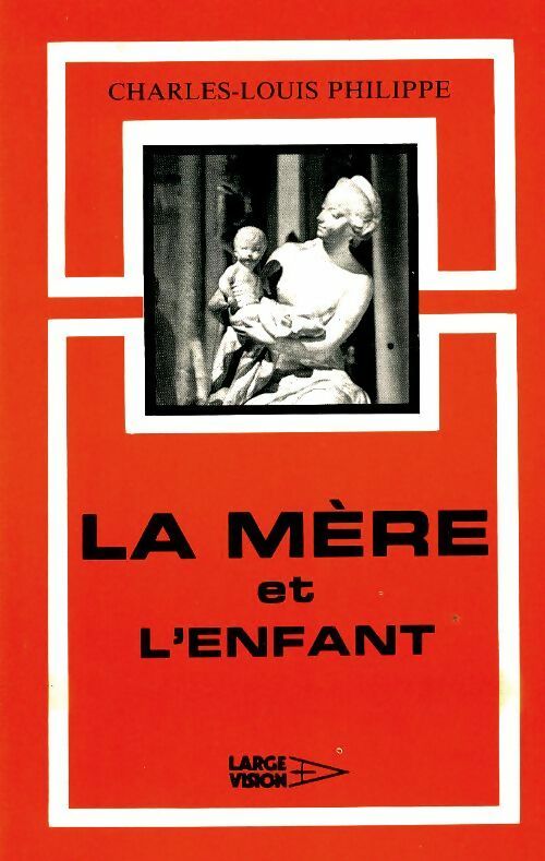 Livrenpoche : La mère et l'enfant - Collectif - Livre