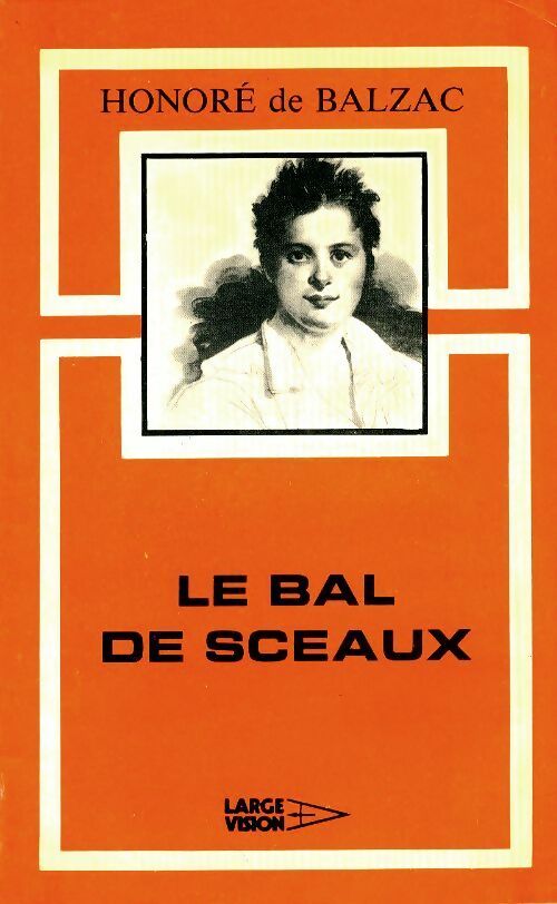 Livrenpoche : Le bal de sceaux - Honoré De Balzac - Livre