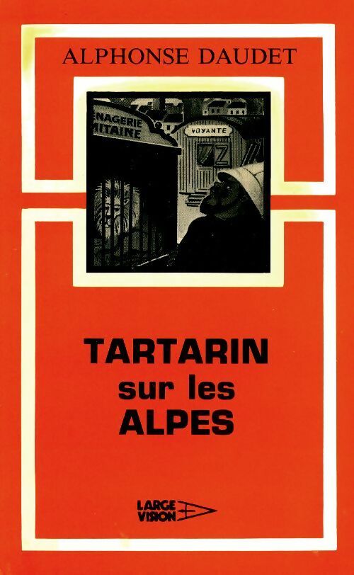 Livrenpoche : Tartarin sur les Alpes - Alphonse Daudet - Livre