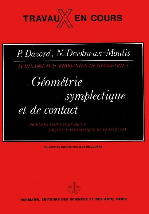 Livrenpoche : Géométrie. Géométrie symplectique et de contact - Pierre Dazord - Livre