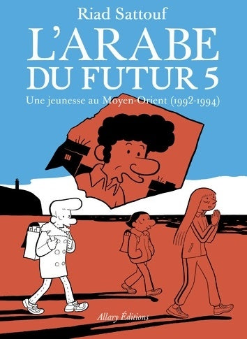 Livrenpoche : L'arabe du futur Tome V - Riad Sattouf - Livre